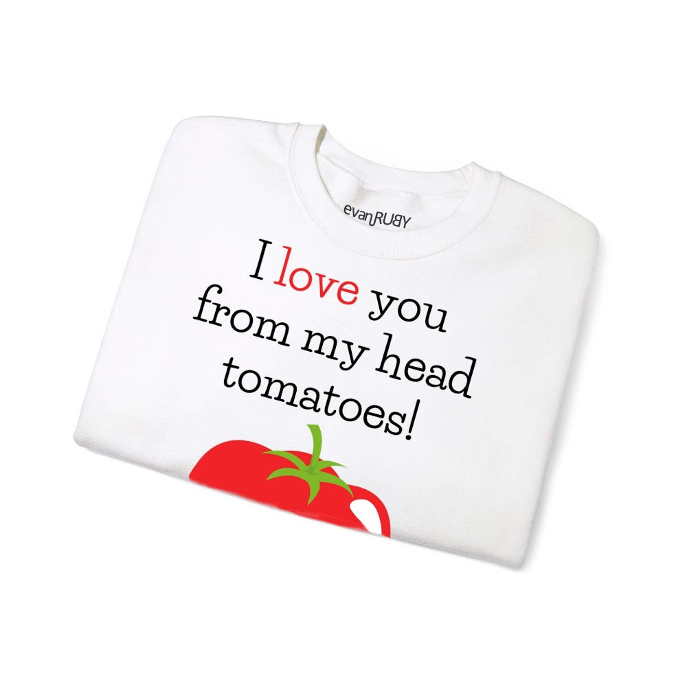 I love you from my head Tomatoe Tee