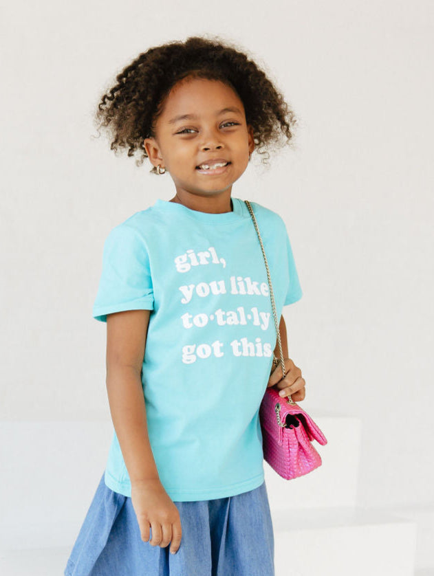 Girl Wearing a Teal Girl Got this Tee